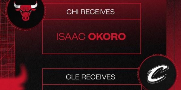 官宣：公牛将朗佐-鲍尔送至骑士 换回艾萨克-奥科罗